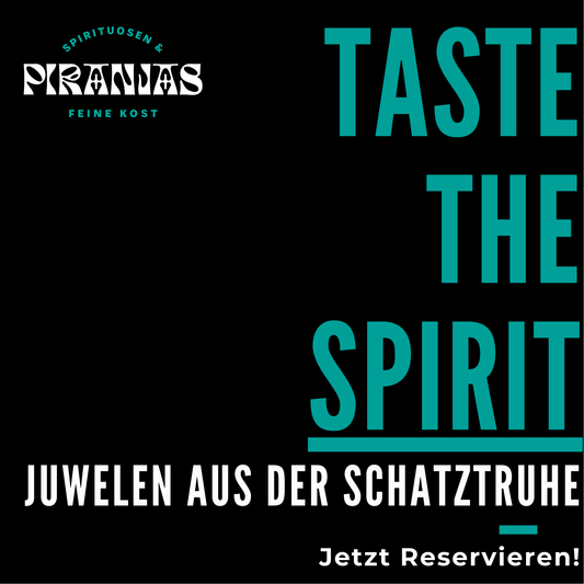 TASTE THE SPIRIT - Juwelen aus der Schatztruhe | 27. Dezember 2025
