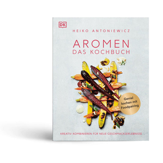 Aromen - Das Kochbuch