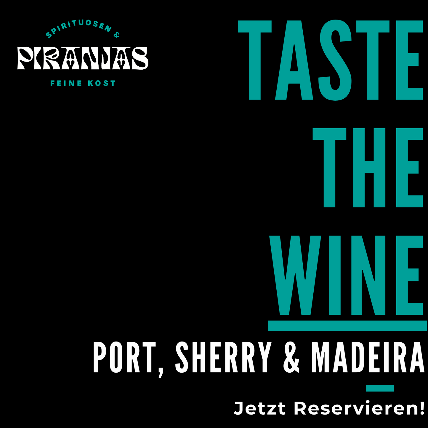 TASTE THE WINE - Port, Sherry & Madeira | 19. September 2026