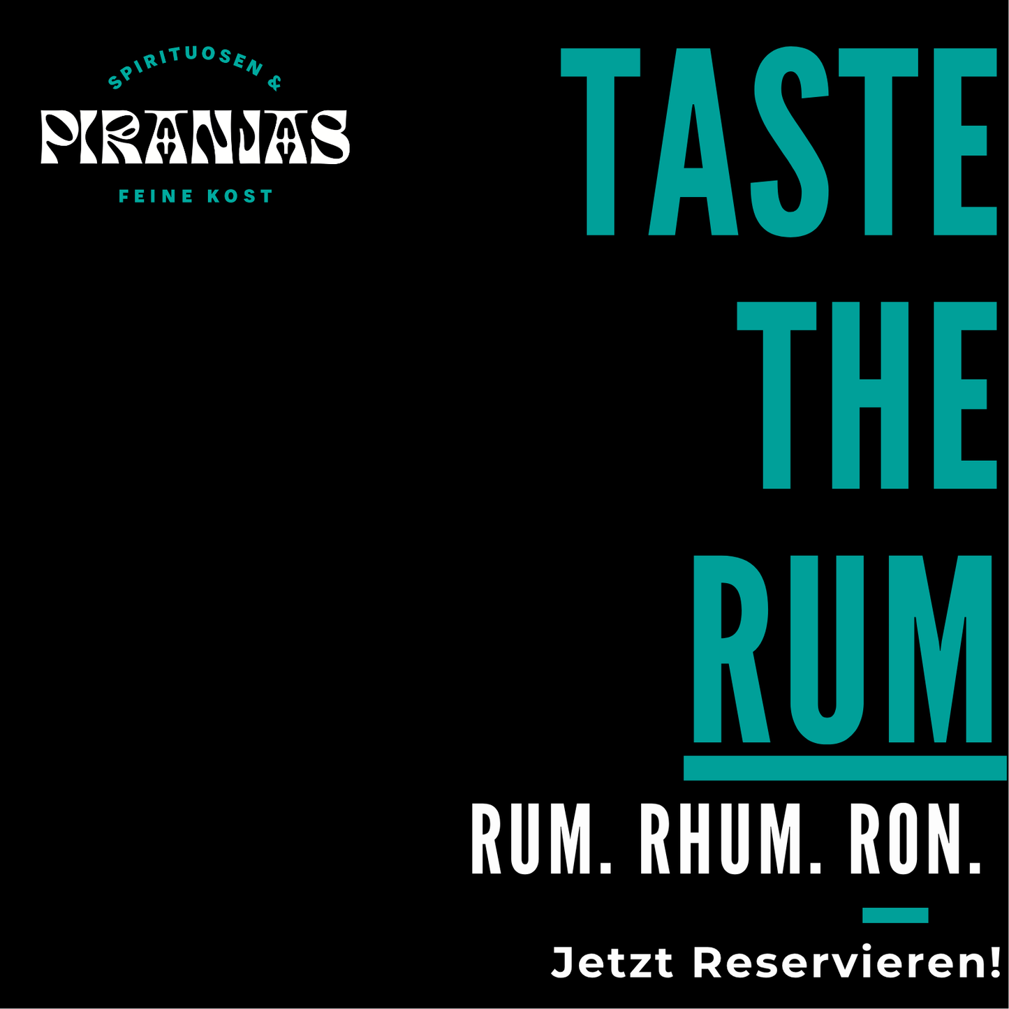 TASTE THE RUM - Rum. Rhum. Ron. | 25. Juli 2026