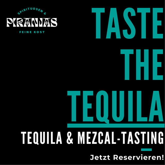 TASTE THE TEQUILA - Tequila & Mezcal