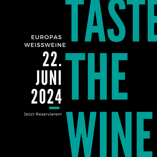 Europas Weißweine: Eine geschmackliche Entdeckungsreise | 22. Juni 2024 | 19 Uhr